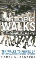 Historic Walks of Calgary