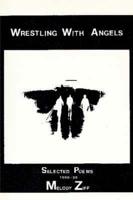 Wrestling With Angels