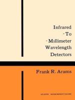 Infrared-To-Millimeter Wavelength Detectors