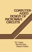 Computer-Aided Design of Microwave Circuits