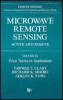 Microwave Remote Sensing. V. 3 From Theory to Applications