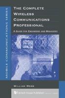 The Complete Wireless Communications Professional