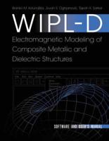 WIPL-D Electromagnetic Modeling of Composite Metallic and Dielectric Structures