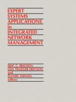 Expert Systems Applications in Integrated Network Management