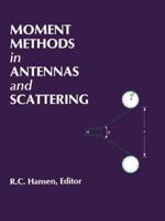 Moment Methods in Antennas and Scattering