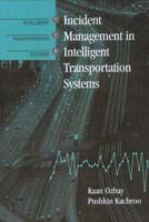 Incident Management in Intelligent Transportation Systems