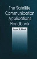 The Satellite Communication Applications Handbook