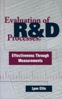 Evaluation of R&D Processes:  Effectiveness Through Measurements