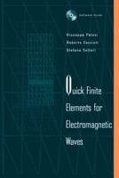 Quick Finite Elements for Electromagnetic Waves