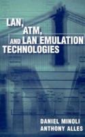 LAN, ATM, and LAN Emulation Technologies