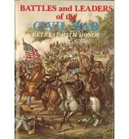 Battles and Leaders of the Civil War. V. 4 Retreat With Honor