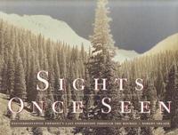 Sights Once Seen