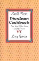 South Texas Mexican Cookbook