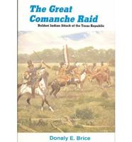 The Great Comanche Raid
