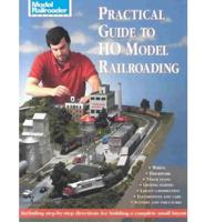 All Aboard - Practical Guide to HO Model Railroading