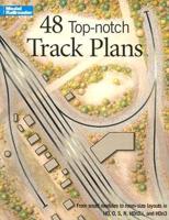 48 Top Notch Track Plans