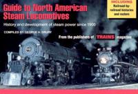 Guide to North American Steam Locomotives