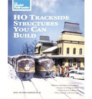 HO Trackside Structures You Can Build