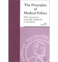 The Principles of Medical Ethics