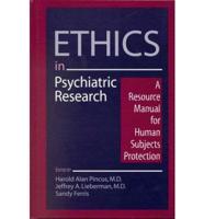 Ethics in Psychiatric Research