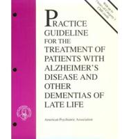 American Psychiatric Association Practice Guideline for the Treatment of Patients With Alzheimer's Disease