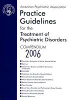 Practice Guidelines for the Treatment of Psychiatric Disorders