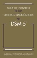 Guía De Consulta De Los Criterios Diagnósticos Del DSM-5