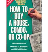 How to Buy a House, Condo, or Co-Op