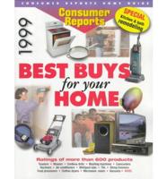 1999 Best Buys for Your Home
