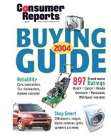 The Consumer Reports Buying Guide 2004