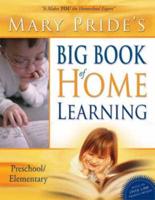 Mary Pride's Big Book of Home Learning (No Rights UK)