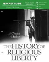 History of Religious Liberty (Teacher Guide)