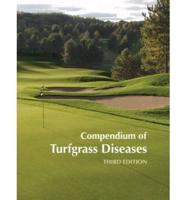 Compendium of Turfgrass Diseases