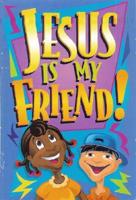 Jesus Is My Friend