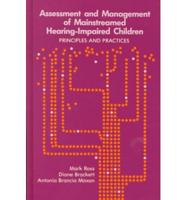 Assessment and Management of Mainstreamed Hearing-Impaired Children