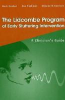 The Lidcombe Program of Early Stuttering Intervention