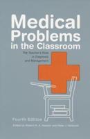 Medical Problems in the Classroom