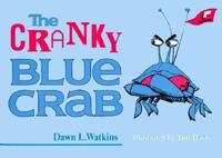The Cranky Blue Crab
