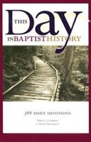 This Day in Baptist History