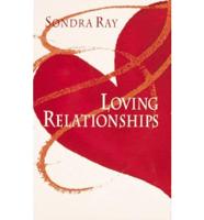 Loving Relationships