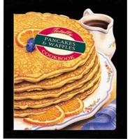 Totally Pancakes & Waffles Cookbook