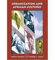 Urbanization and African Cultures