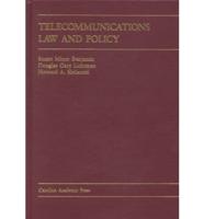 Telecommunications Law and Policy