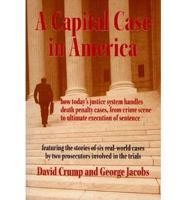 A Capital Case in America