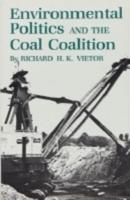 Environmental Politics and the Coal Coalition