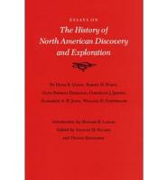 Essays on the History of North American Discovery and Exploration