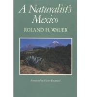 Naturalist's Mexico