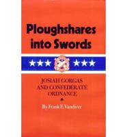 Ploughshares Into Swords