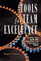 Tools for Team Excellence