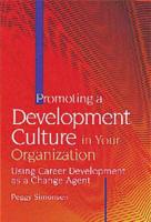 Promoting a Development Culture in Your Organization